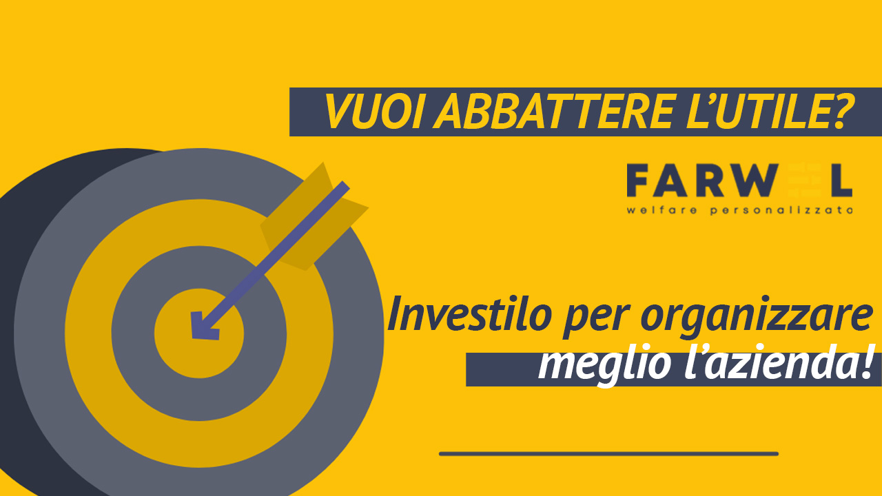 Abbatti l'utile con il welfare