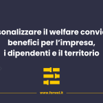 Anteprima Blog Farwel - il Welfare conviene