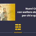 Anteprima blog - Negli ultimi mesi 2025 diversi contratti collettivi nazionali e iniziative regionali hanno introdotto o potenziato misure di welfare aziendale obbligatorio.
